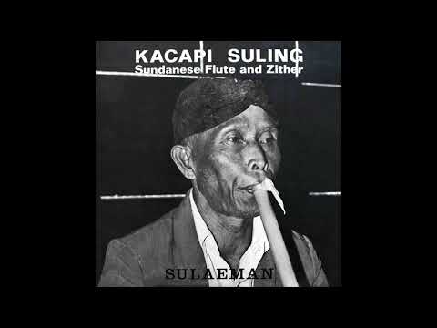 Kacapi Suling - Sundanese Flute and Zither