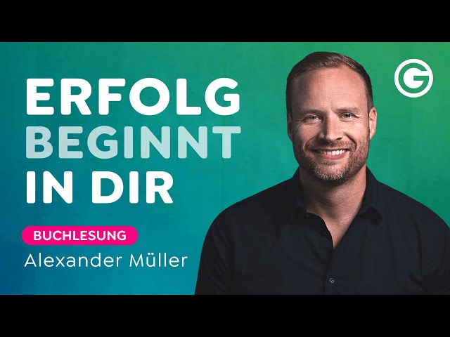 IT'S IN YOU: Visionen, Erfolg, erfülltes Leben // Alexander Müller