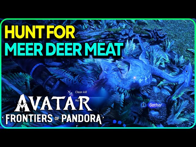 Hunt for Meer Deer Meat Avatar Frontiers of Pandora