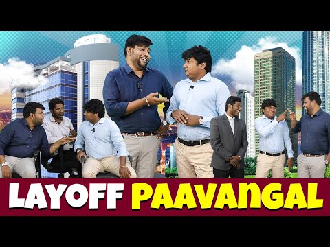 Layoff Paavangal | Parithabangal