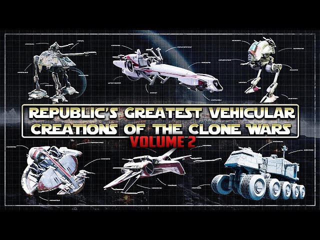 The Galactic Engineer's Guide to the Republic's Greatest Clone Wars Vehicular Creations [Vol. 2]