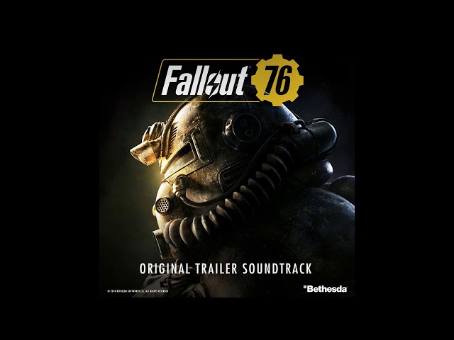 Take Me Home, Country Roads | Fallout 76 (Original Trailer Soundtrack)