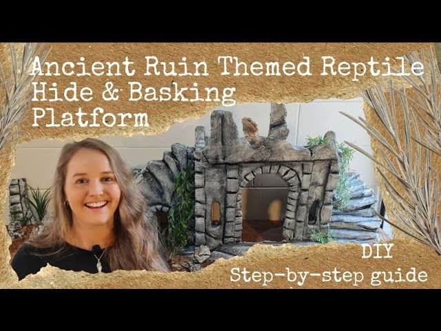 DIY Ancient Ruin Themed Reptile Hide and Basking Platform: Step-by-step Guide!
