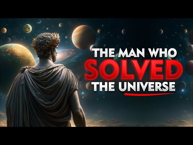 Marcus Aurelius: The Thinker Who Explained the Universe