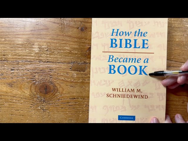 "How the Bible Became a Book" by William Schniedewind
