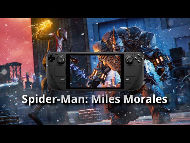 Spider-Man: Miles Morales on Steam Deck (45FPS Mode) - SteamOS 3.4