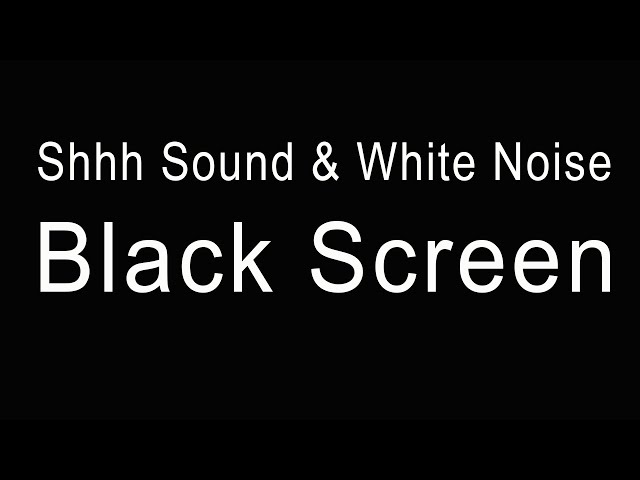 Gentle Shushing: 10 Hours of White Noise for Soothing Colicky Babies - 10Hour Dark Screen Meditation