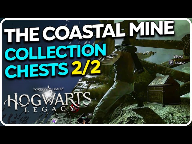 The Coastal Mine All Collection Chests Hogwarts Legacy