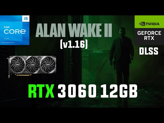 Alan Wake 2 RTX 3060 (All Settings Tested 1080p DLSS)