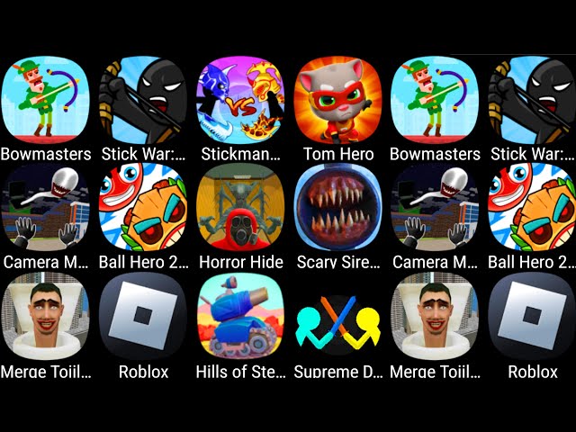 Tom Hero Dash, Bowmasters, StickWar Legacy, Stickman Giant, Scary Siren, Roblox, Hills Of Steels....