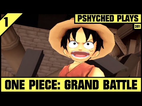 #381 | One Piece: Grand Battle | Pshyched Plays PS2