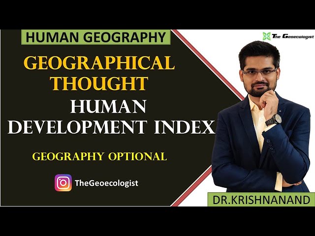 Human Development Index (HDI) | Geography Optional UPSC
