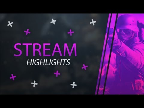 Stream Highlights