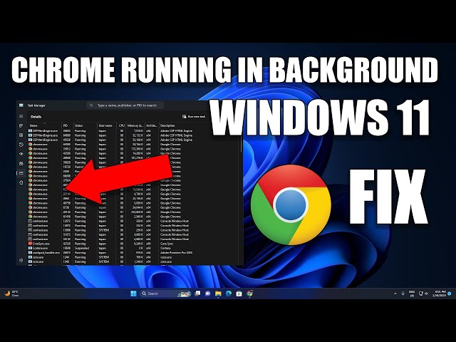 How to Fix Google Chrome from Running Background in Windows 11