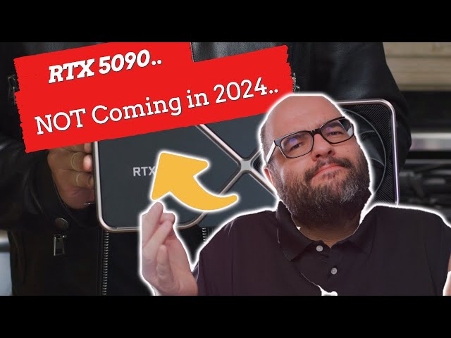 NO NVIDIA RTX 5090 In 2024! THIS Is COMING FIRST..