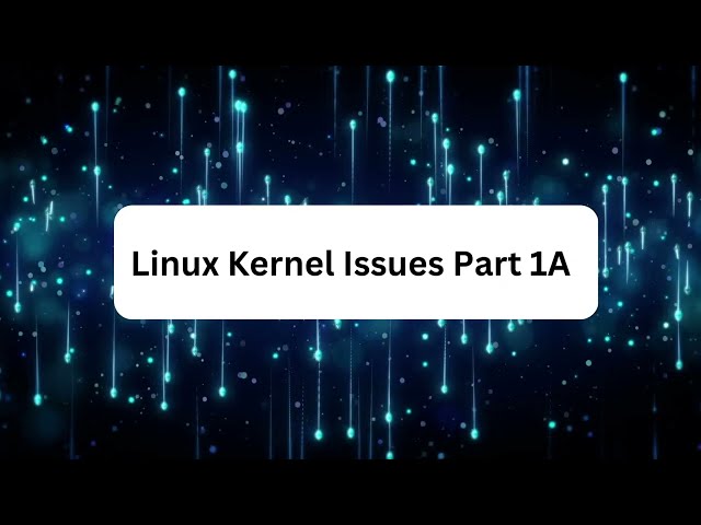Linux Kernel Issues | Regression - nvme not detected | ext3 memory leaks | Linux kernel & LLD