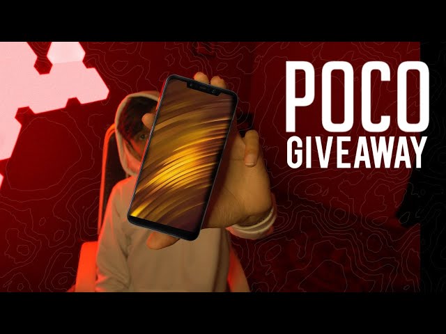 2 POCO F1 Phone Giveaway | Mega Giveaway