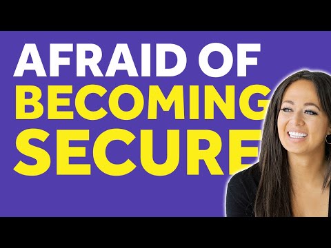 Is Your Subconscious Mind Afraid Of Becoming Securely Attached? | Secure Attachment Style & Growth