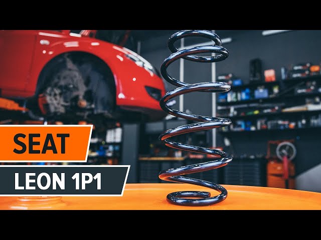 How to change front springs on SEAT LEON 1P1 [TUTORIAL AUTODOC]