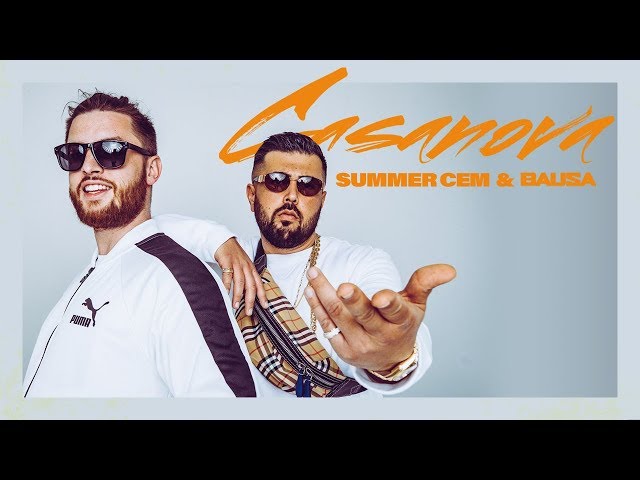 Summer Cem & BAUSA "CASANOVA" (official Video)