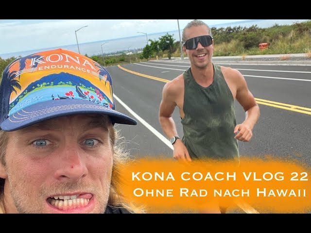 Ohne Rad zum IRONMAN Hawaii - KONA Coach Vlog 22 - P1