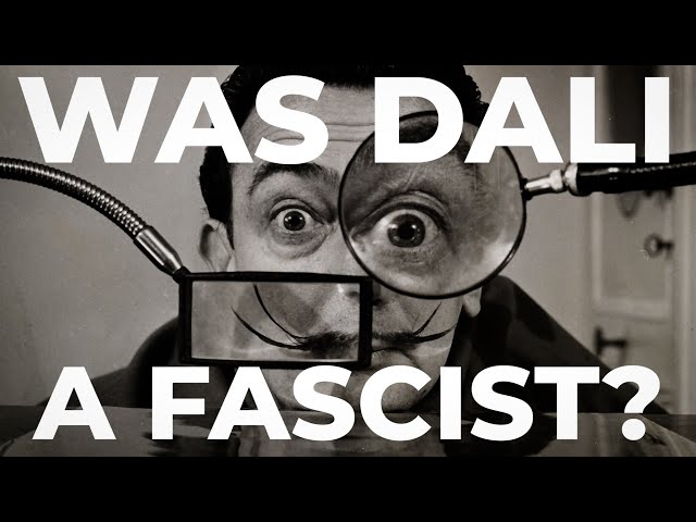 Dali and Fascism