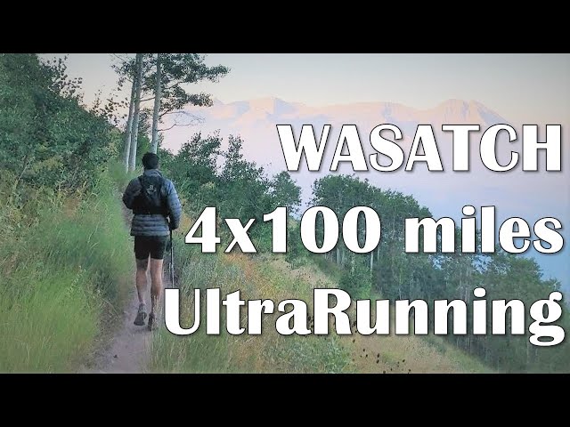 Wasatch 100 miles Ultra Marathon (Grand Slam of Ultra Running)