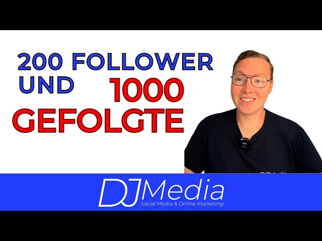 200 Follower und 1000 Gefolgte | DJ Media