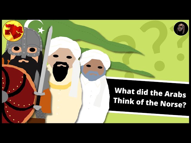 What did the Arabs Think about the Vikings?