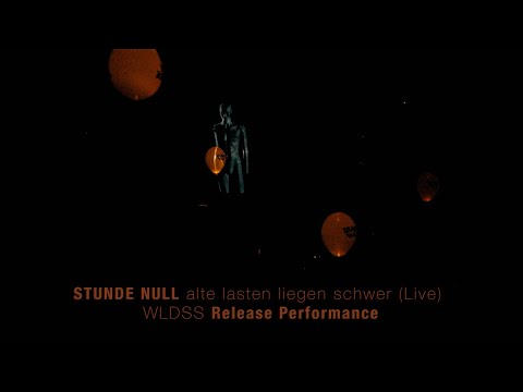 Stunde Null - alte lasten liegen schwer (Live) / WLDSS Release Performance