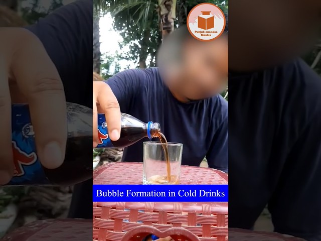 Bubble Formation in Coldrinks For more details contact on 7814622609 or 8360044357