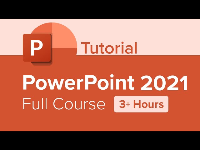 PowerPoint 2021 Full Course Tutorial (3+ Hours)
