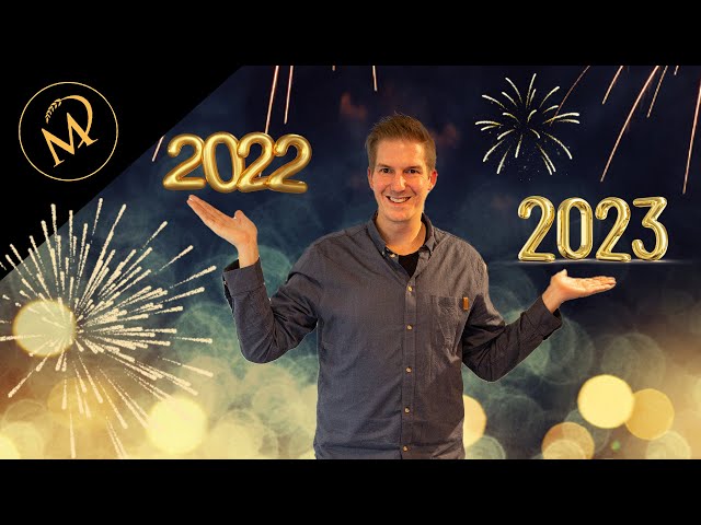 Mein Jahresrückblick 2022 und Ausblick 2023
