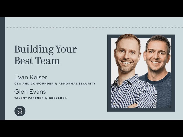 Glen Evans and Evan Reiser | Building Your Best Team (Audio)