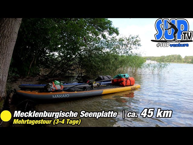 Mehrtägige SUP-Tour für Anfänger auf der Mecklenburgischen Seenplatte (ca. 45 km) | SUPventure