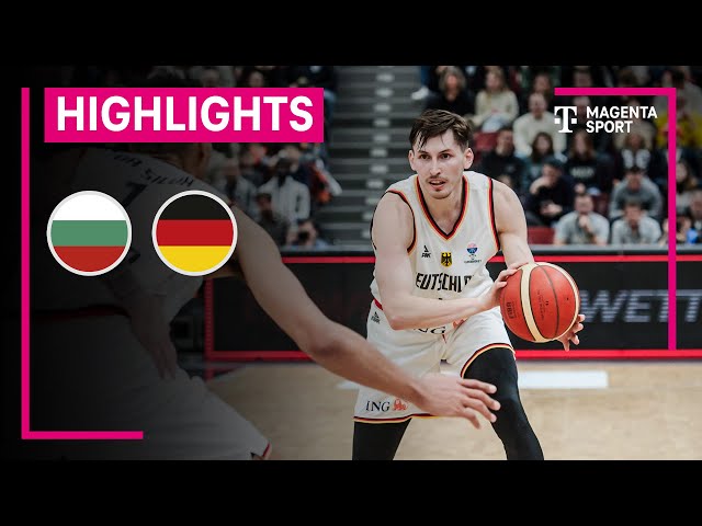 Bulgarien - Deutschland | FIBA EUROBASKET QUALIFIERS | MAGENTA SPORT