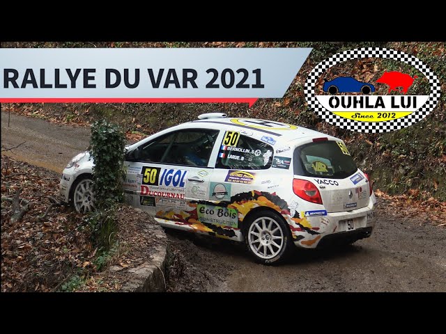 Highlights Rallye du Var 2021 by Ouhla Lui sans pub