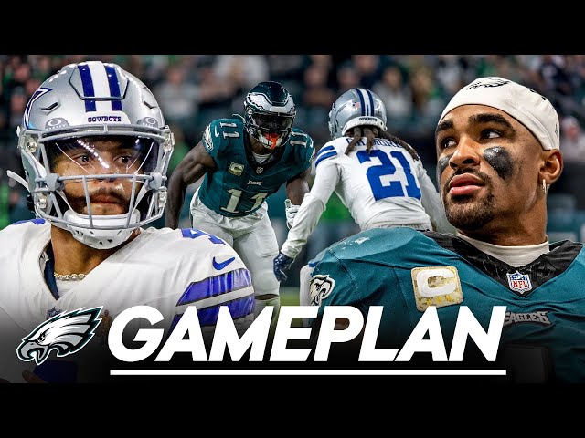 Game Preview: Eagles vs. Cowboys | Eagles Gameplan