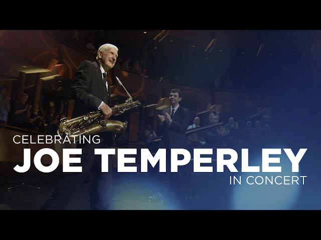 Celebrating Joe Temperley In Concert