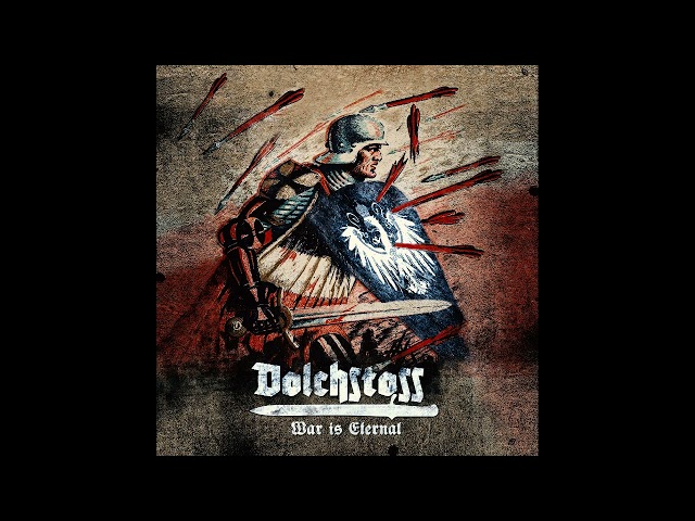 Dolchstoss - War Is Eternal [Full Album]