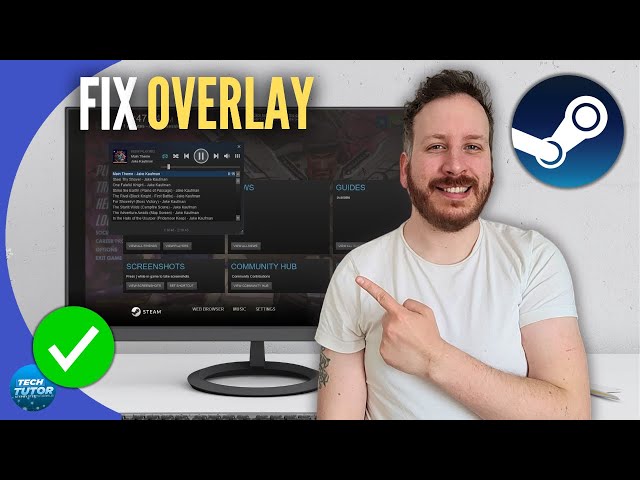 How To Fix Steam Overlay Not Working