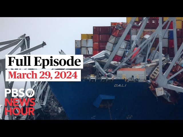 PBS NewsHour full episode, March 29, 2024