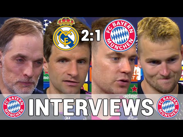 Die FCB Stimmen nach Real Madrid: Thomas Tuchel, Müller, Neuer & De Ligt | Real Madrid 2:1 FC Bayern