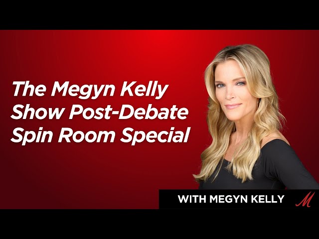 Post-Debate Spin Room Special - Megyn Kelly LIVE After Moderating GOP Debate