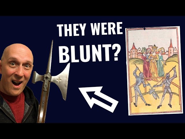 Why were MEDIEVAL Pollaxes & Halberds BLUNT?