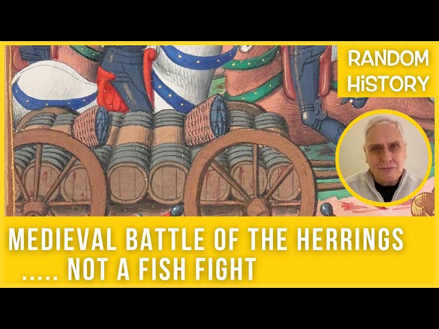 Medieval Battle of the Herrings......not a fish fight
