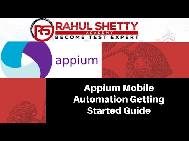 Appium-Mobile Automation Testing from Scratch in 2 hours