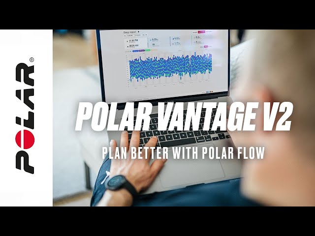 Polar Vantage V2 | Plan better with Polar Flow
