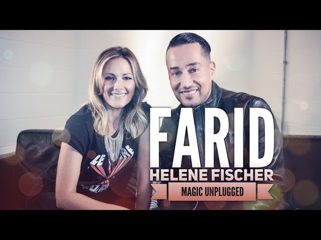 Farid - Magic Unplugged mit Helene Fischer | Sky 08.01.2018