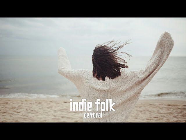 New Indie Folk • April 2024 (Chill & Dreamy Playlist)